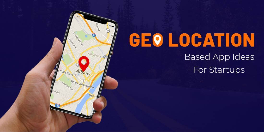 location based app ideas